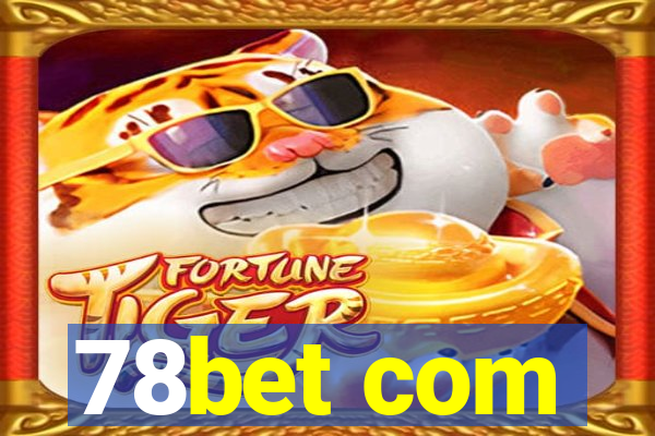 78bet com